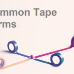Tape Terms